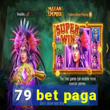 79 bet paga